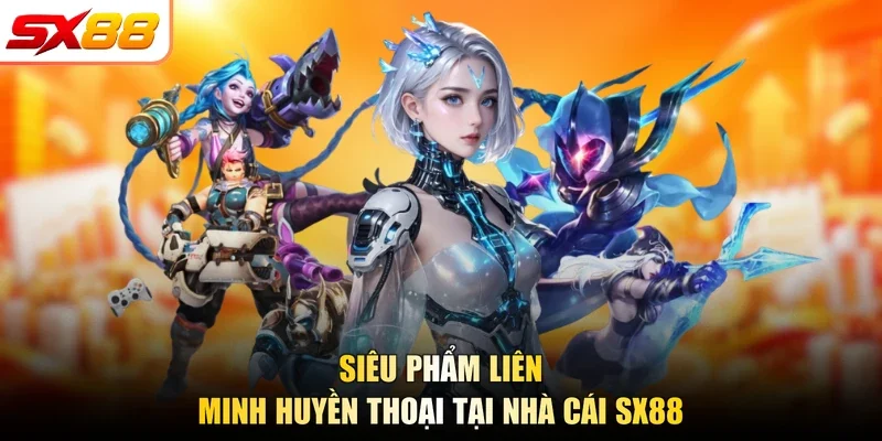 Esports SX88 - Trải Nghiệm Tuyệt Đỉnh Đến Khó Cưỡng - slotlegend.buzz