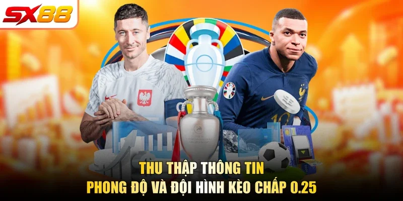 Kèo Chấp 0.25 SX88 | Đọc Bắt Kèo Chuẩn Xác Năm 2026 - slotlegend.buzz