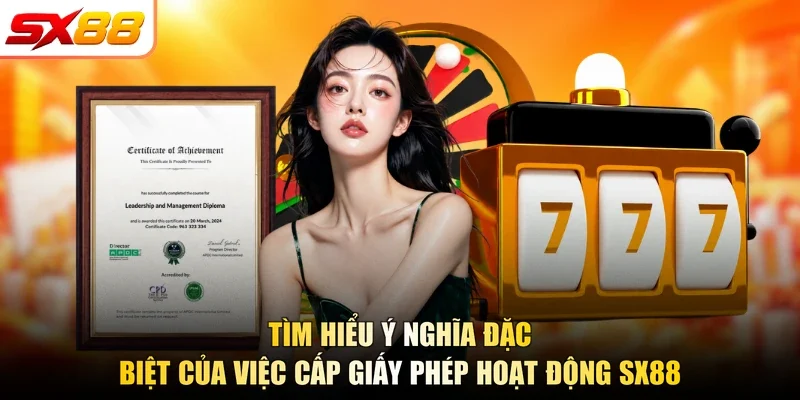 Giấy Phép Hoạt Động SX88 - Chứng Nhận Kinh Doanh Uy Tín - slotlegend.buzz